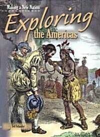 Exploring the Americas (Paperback)