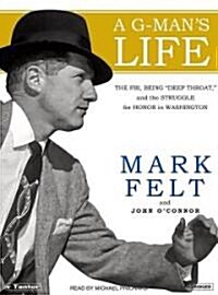 Mark Felt: The Man Who Brought Down the White House (Audio CD, Library)