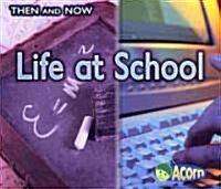 Life at School (Paperback)