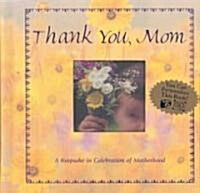 Thank You, Mom (Hardcover)