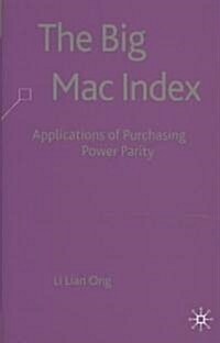 The Big Mac Index: Applications of Purchasing Power Parity (Hardcover)