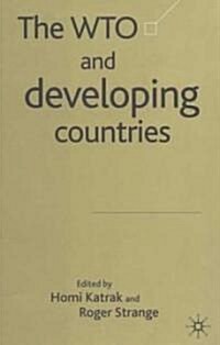 The Wto and Developing Countries (Hardcover)