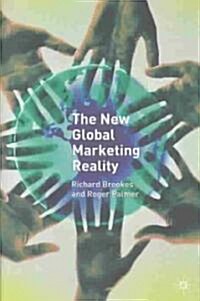 The New Global Marketing Reality (Hardcover)