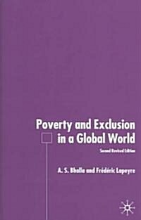 Poverty and Exclusion in a Global World (Hardcover, 2, 2004)