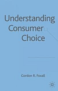 Understanding Consumer Choice (Hardcover)