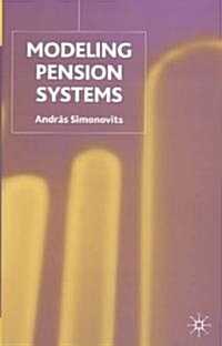 Modelling Pension Systems (Hardcover, 2003)