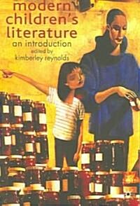 Modern Childrens Literature (Paperback)