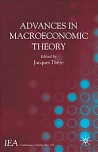 Advances in Macroeconomic Theory: International Economic Association (Paperback, 2001)