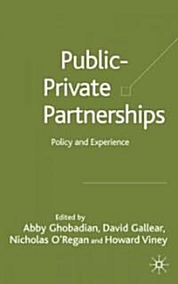 Private-Public Partnerships: Policy and Experience (Hardcover, 2004)