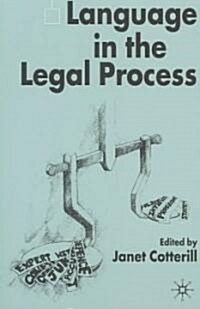 Language in the Legal Process (Paperback)