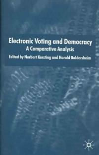 Electronic voting and democracy: a comparative analysis