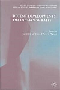 Recent Developments on Exchange Rates (Hardcover)