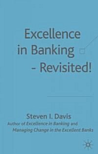 Excellence in Banking-Revisited! (Hardcover)