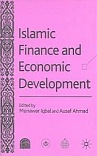 Islamic Finance And Economic Development (Hardcover)
