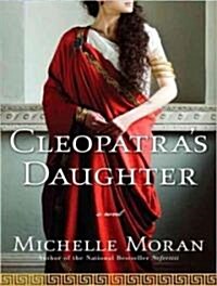 Cleopatras Daughter (Audio CD, Library)