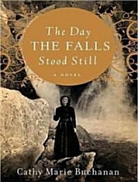 The Day the Falls Stood Still (Audio CD, Library)