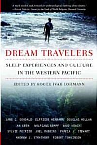 Dream Travelers: Sleep Experiences and Culture in the Western Pacific (Paperback)