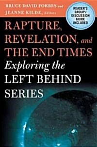 Rapture, Revelation, and the End Times: Exploring the Left Behind Series (Hardcover)