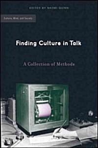 Finding Culture in Talk: A Collection of Methods (Hardcover)