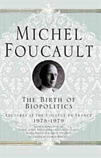 [중고] The Birth of Biopolitics (Hardcover)