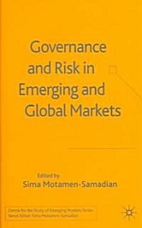 Governance and Risk in Emerging and Global Markets (Hardcover)