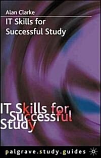 IT Skills for Successful Study (Paperback)