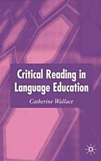 Critical Reading in Language Education (Paperback)