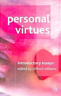 Personal Virtues: Introductory Readings (Paperback)
