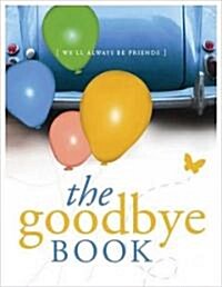 The Goodbye Book (Hardcover)