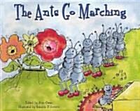 The Ants Go Marching (Paperback)