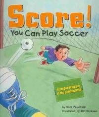 Score! you can play soccer 표지이미지