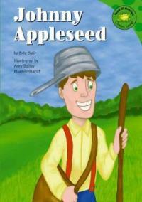 Johnny Appleseed: (A) Retelling of the Classic Tall Tale