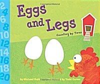 Eggs and Legs: Counting by Twos (Paperback)