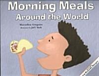 Morning Meals Around the World (Paperback)