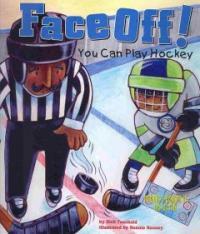 Face Off! (Paperback) - You Can Play Hockey