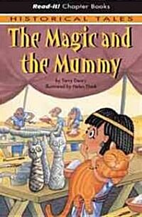 The Magic And the Mummy (Library)