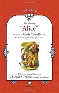 The Nursery Alice (Paperback)