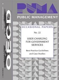 User charging for government services : best practice guidelines and case studies