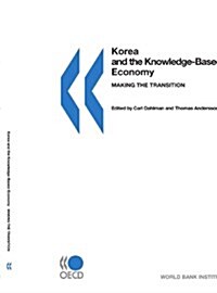 Korea and the Knowledge-Based Economy: Making the Transition (Paperback)