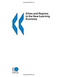 Cities and Regions in the New Learning Economy (Paperback)