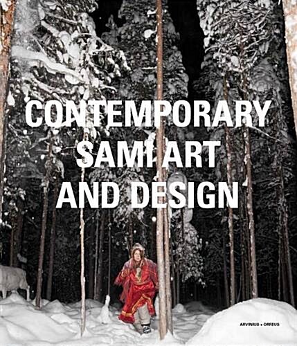 Contemporary Sami Art and Design (Paperback)