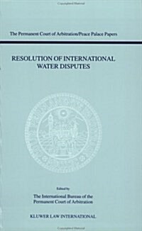 Resolution of International Water Disputes (Paperback)