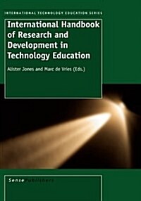 International Handbook of Research and Development in Technology Education (Hardcover)