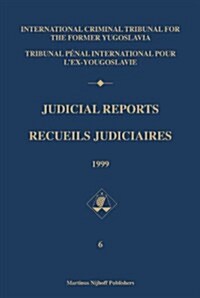 Judicial Reports / Recueils Judiciaires, 1999 (Hardcover)