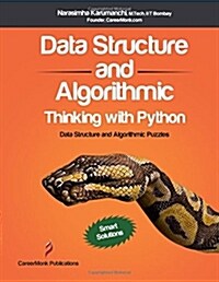 Data Structure and Algorithmic Thinking with Python (Paperback)