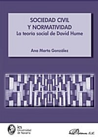 Sociedad Civil y Normatividad: La Teoria Social de David Hume (Paperback)