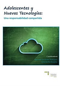 Adolescentes y Nuevas Tecnologias (Hardcover)
