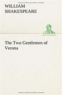The Two Gentlemen of Verona (Paperback)