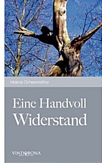 Eine Handvoll Widerstand (Paperback)