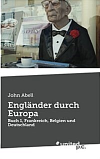 Englander Durch Europa (Paperback)